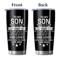 20oz Insulated Tumbler Gift for Son from Mom – Inspirational Quote Travel Mug, Stainless Steel Car Cup for College & High School